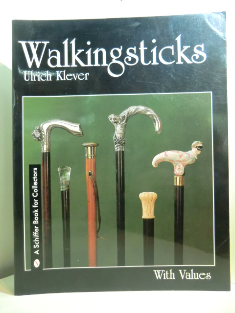 Ulrich, Klever:  Walkingsticks. Accessory, Tool and Symbol 