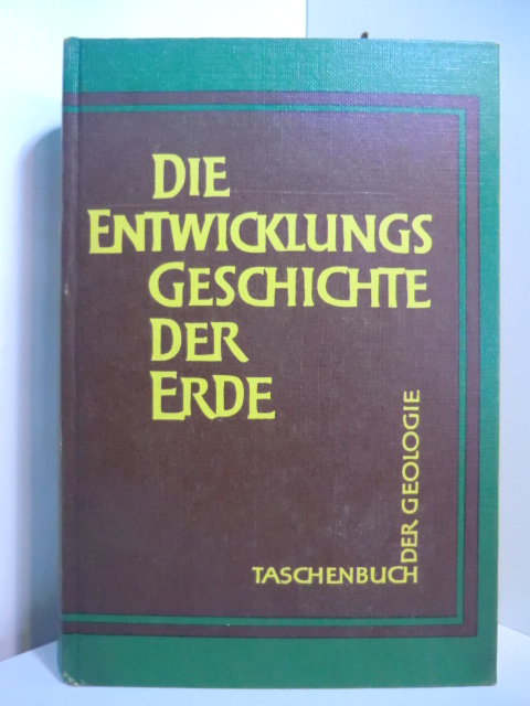 Thomas, Hans (Vorwort):  Die Entwicklungsgeschichte der Erde. Taschenbuch der Geologie. Mit einem ABC der Geologie 