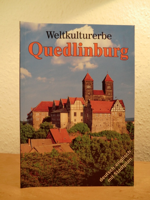 Meie, Hans-Jürgen:  Weltkulturerbe Quedlinburg (deutsch - englisch) 