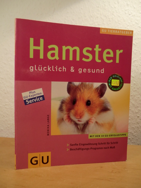 Lange, Monika:  Hamster. Glücklich & gesund 
