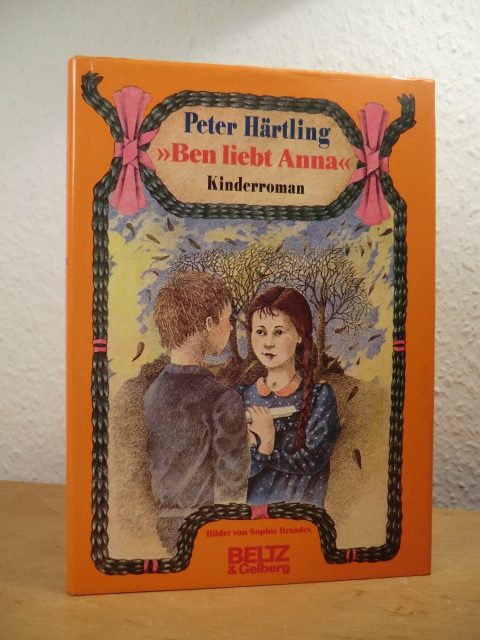 Härtling, Peter:  Ben liebt Anna. Kinderroman 