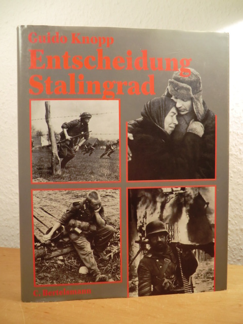 Knopp, Guido:  Entscheidung Stalingrad 