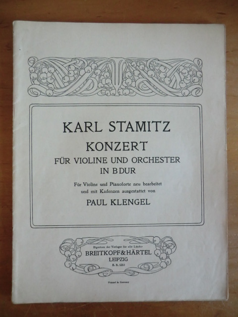 Stamitz, Karl - neu bearbeitet von Paul Klengel:  Konzert für Violine und Orchester in B dur (Edition Breitkopf Nr. 5251) 