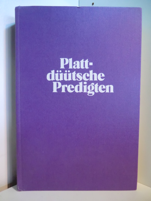 Kröger, Heinrich (Hrsg.):  Plattdüütsche Predigten ut us Tied 