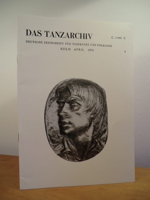 Peters, Kurt (Hrsg.):  Das Tanzarchiv. Deutsche Zeitschrift für Tanzkunst und Folkore. Heft 4, 26. Jahrgang, April 1978 