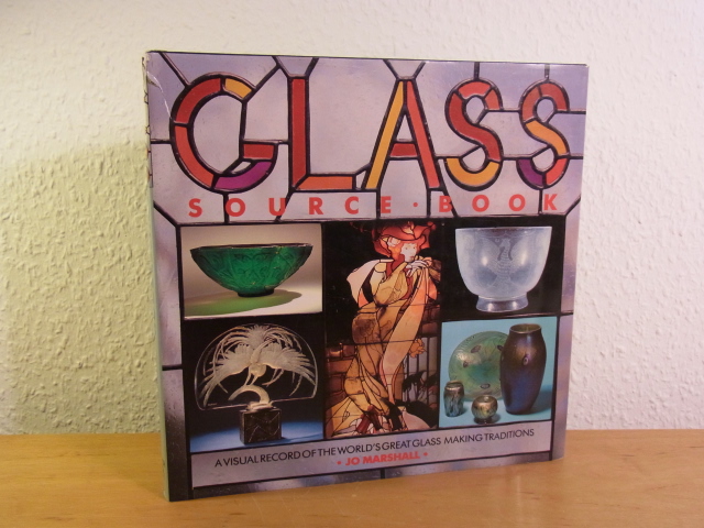 Marshall, Jo:  Glass Source Book 