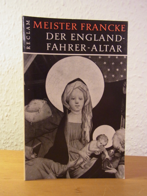 Pée, Herbert (Einführung):  Meister Francke. Der Englandfahrer-Altar 