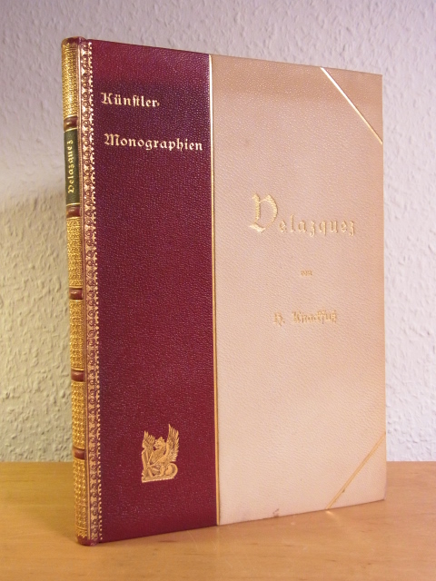 Knackfuß, Hermann:  Velazquez. Sonderauflage. Künstler-Monographien Band 6. Liebhaber-Ausgaben 