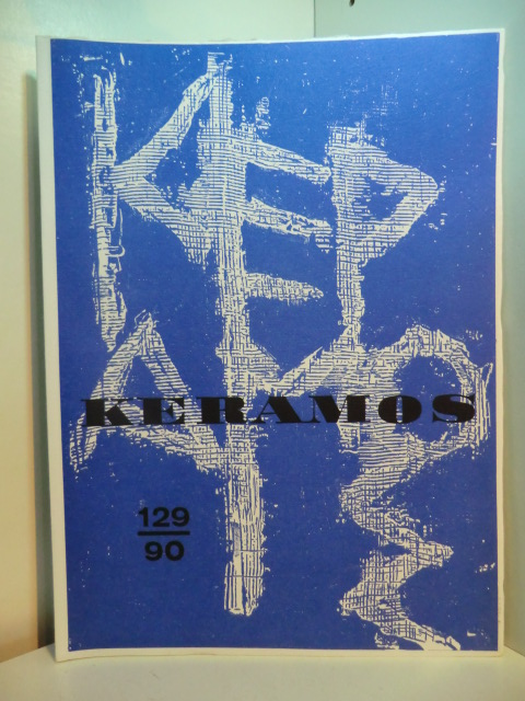 Meinz, Manfred:  Keramos. Zeitschrift der Gesellschaft der Keramikfreunde. Heft 129, Juli 1990 