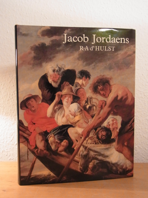 Hulst, Roger Adolf de:  Jacob Jordaens (deutsche Ausgabe) 