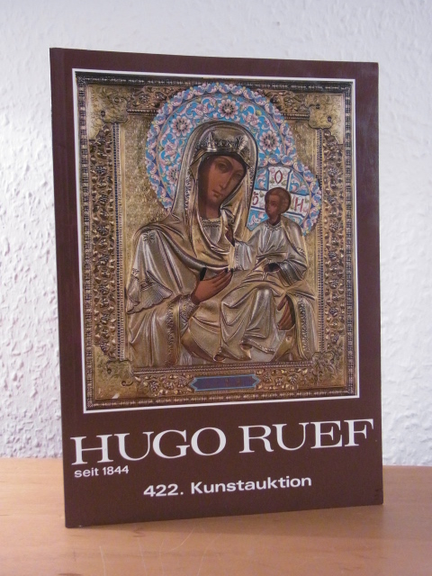 Auktionshaus Hugo Ruef München:  Sammlung Iwan Golutwin, München. 422. Kunstauktion am 10. Oktober 1985 
