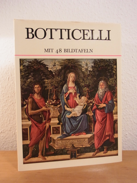 Venturi, Lionello:  Botticelli. Mit 48 Bildtafeln 