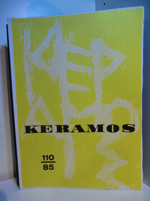 Meinz, Manfred:  Keramos. Zeitschrift der Gesellschaft der Keramikfreunde. Heft 110, Oktober 1985 