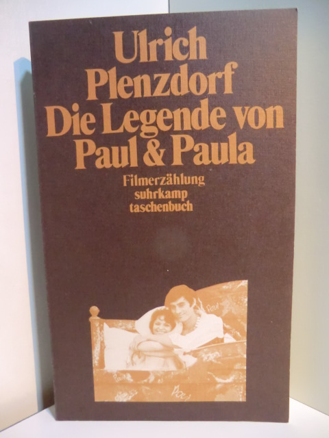 Plenzdorf, Ulrich:  Die Legende von Paul & Paula. Filmerzählung 