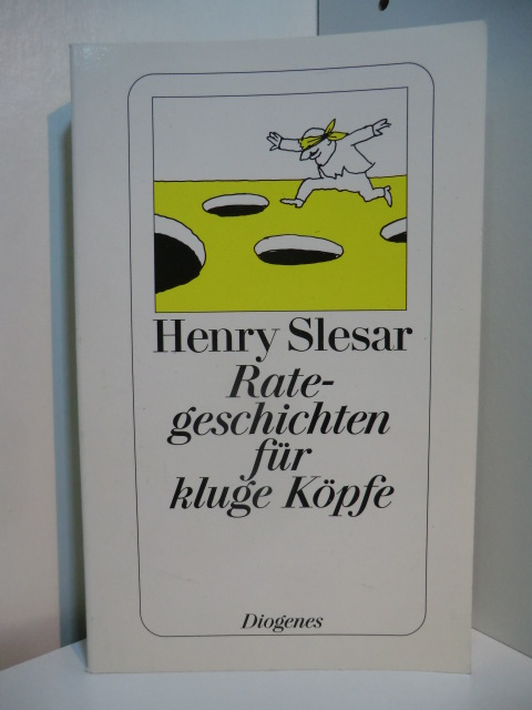 Slesar, Henry:  Rategeschichten für kluge Köpfe 
