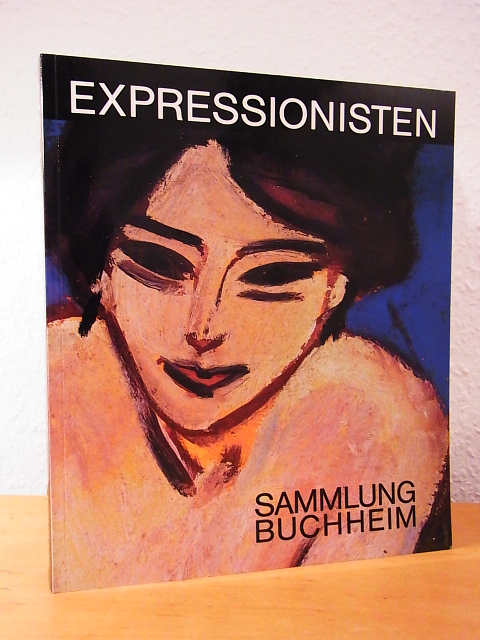 Buchheim, Lothar-Günther (Hrsg.):  Expressionisten. Sammlung Buchheim. Erweiterte und verbesserte  Ausgabe 