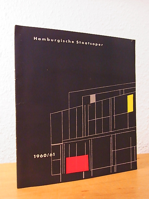 Intendanz der Hamburgischen Staatsoper und Dr. H. Knorr (Red.):  Das Programm der Hamburgischen Staatsoper. 17. Heft, Spielzeit 1960 / 1961 