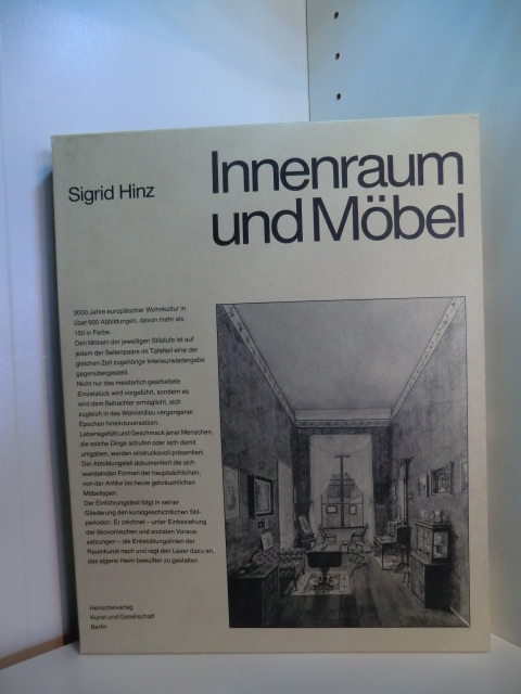 Hinz, Sigrid:  Innenraum und Möbel. Von der Antike bis zur Gegenwart 