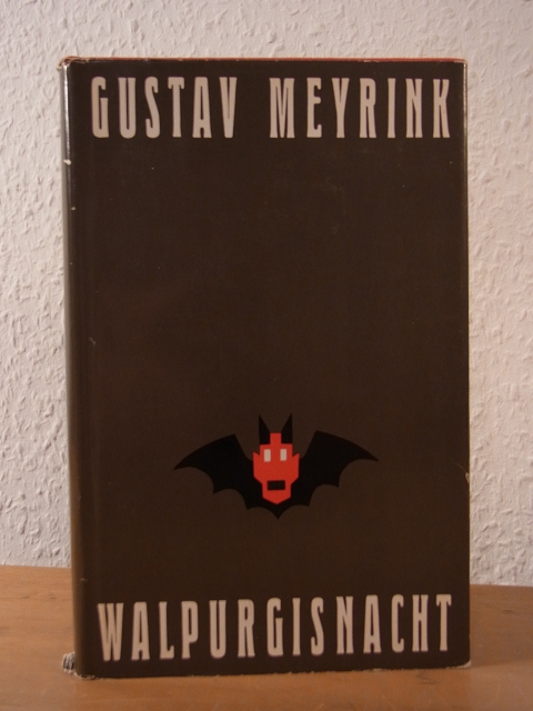 Meyrink, Gustav:  Walpurgisnacht. Phantastischer Roman 