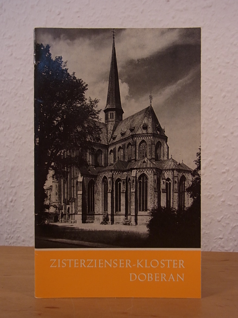 Fründt, Edith:  Zisterzienser-Kloster Doberan 