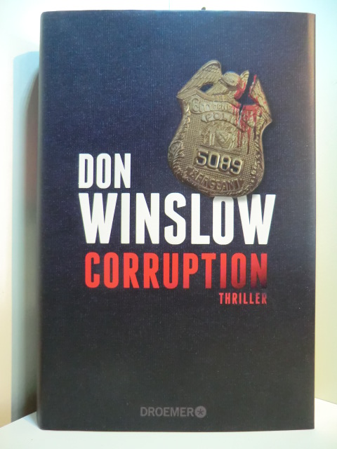Winslow, Don:  Corruption. Thriller 