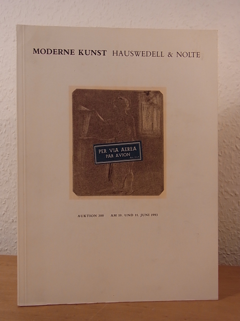 Auktionshaus Hauswedell & Nolte (Hrsg.):  Moderne Kunst. Auktion 300 am 10. und 11. Juni 1993 