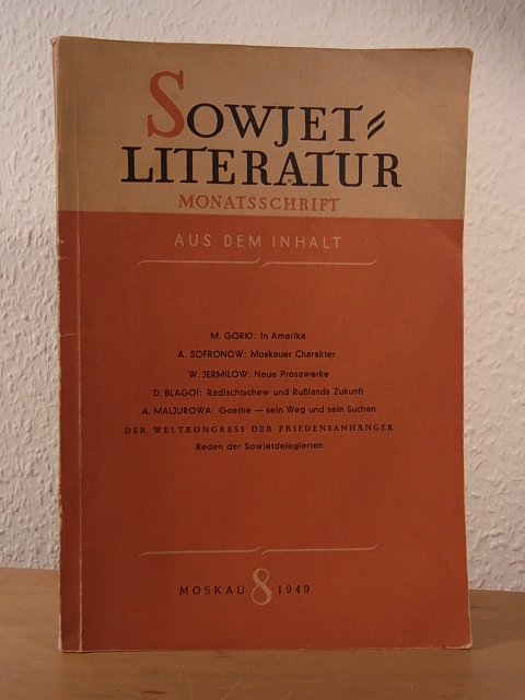 Anissimow, I., F. Keljin, V. Nikolajew und D. Oblomijewski (Redaktionskollegium):  Sowjetliteratur. Monatsschrift. Ausgabe 8, 1949 