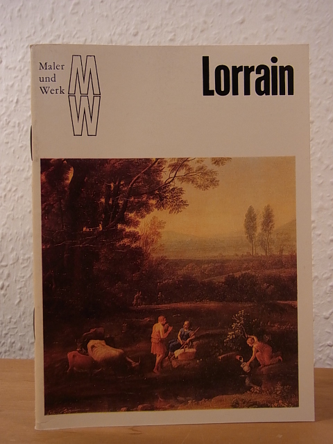 Schulze, Ingrid:  Claude Lorrain. Aus der Kunstheftreihe "Maler und Werk" 