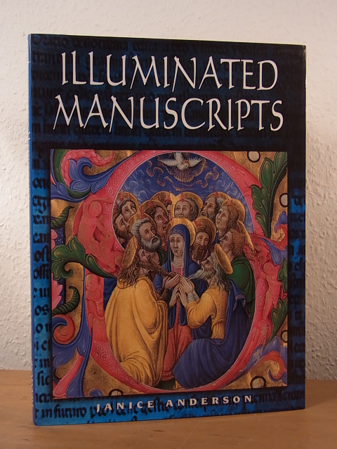 Anderson, Janice:  Illuminated Manuscripts (English Edition) 