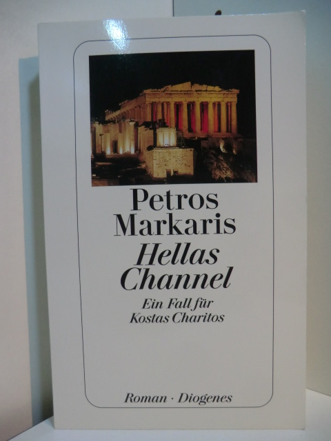 Markaris, Petros:  Hellas Channel. Ein Fall für Kostas Charitos 