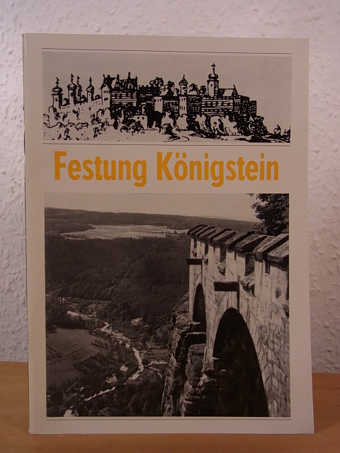 Weber, Dieter:  Festung Königstein 