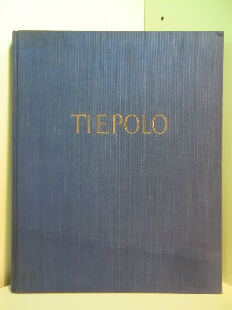 Hegemann, Hans Werner:  Giovanni Battista Tiepolo 