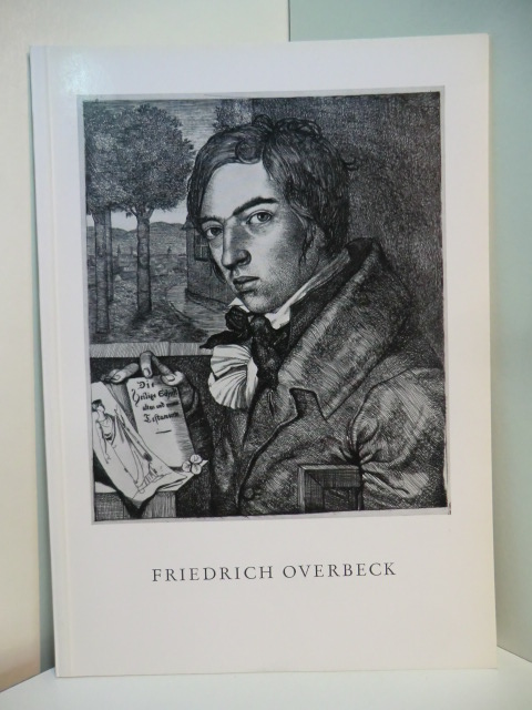 Jensen, Jens Christian:  Friedrich Overbeck. Die Werke im Behnhaus 