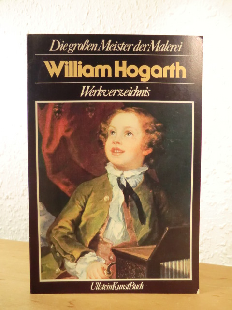 Stainton, Lindsay:  William Hogarth. Werkverzeichnis. Reihe "Die großen Meister der Malerei" 