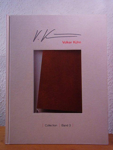 Kühn, Volker:  Volker Kühn. Collection Band 3. Hommage à .... Signiert 