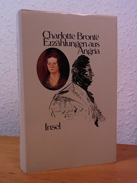 Brontë, Charlotte:  Erzählungen aus Angria 