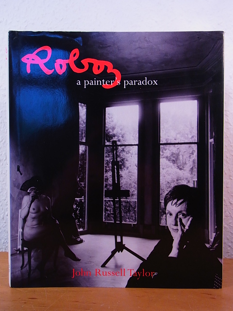 Russell Taylor, John:  Roboz. A Painter`s Paradox (English Edition) 