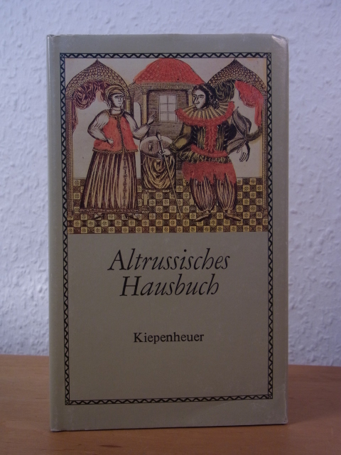 Müller, Klaus (Übertragung):  Altrussisches Hausbuch. Domostroi 