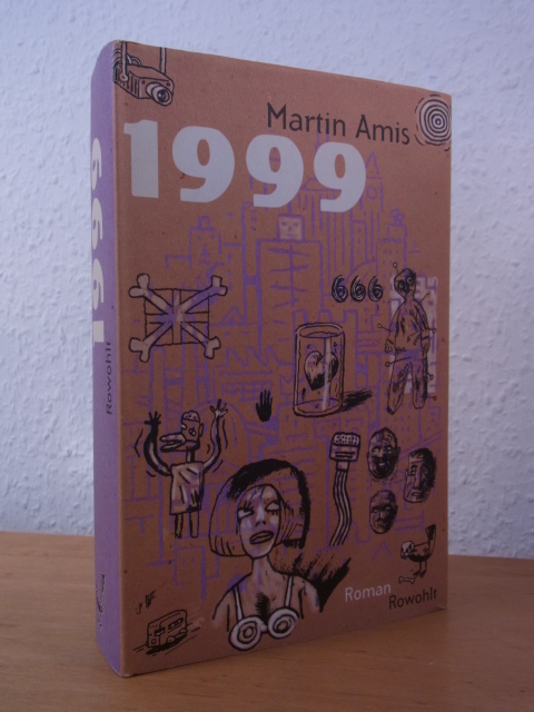 Amis, Martin:  1999. Roman 