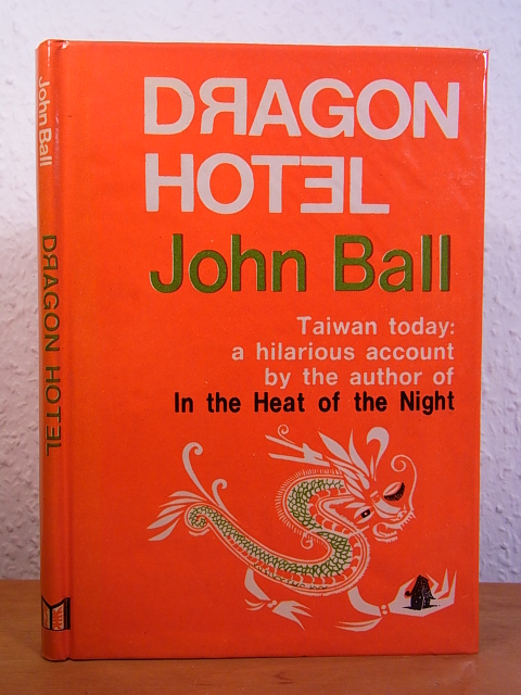 Ball, John:  Dragon Hotel (English Edition) 