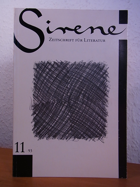 Estran, Chantal (Hrsg.):  Sirene. Zeitschrift für Literatur. 6. Jahrgang, Heft Nr. 11, Mai 1993 