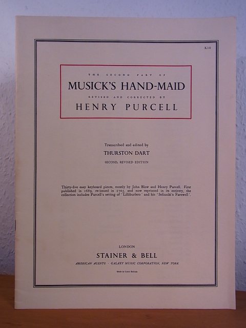 Dart, Thurston (Editor):  The second Part of Musick`s Hand-Maid. Revised and corrected by Hennry Purcell 