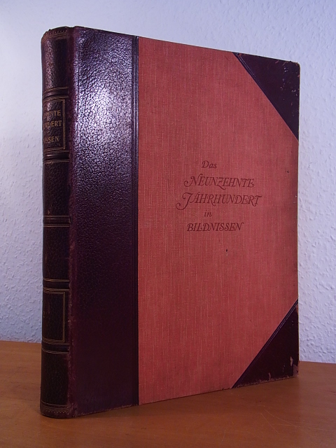 Werckmeister, Karl (Hrsg.):  Das neunzehnte Jahrhundert in Bildnissen. Band II 