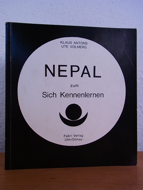 Antons, Klaus und Ute Volmberg:  Nepal zum Sich Kennenlernen 