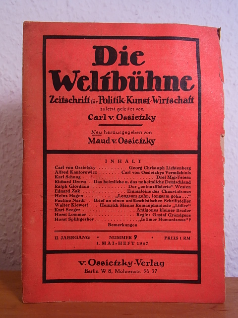 Ossietzky, Maud von (Hrsg.):  Die Weltbühne. Zeitschrift für Politik, Kunst, Wissenschaft. Nummer 9, 01. Mai 1947, II Jahrgang 