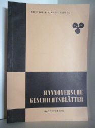 Schriftleitung Dr. phil. H. Mundhenke  Hannoversche Geschichtsbltter. Neue Folge Band 27 - Heft 3/4 