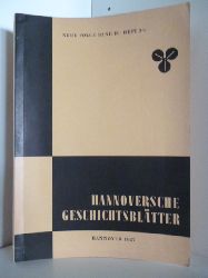 Schriftleitung Dr. phil. H. Mundhenke  Hannoversche Geschichtsbltter. Neue Folge Band 10 - Heft 3/4 