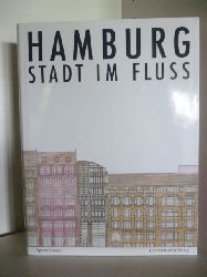 Kossak, Egbert  Hamburg, Stadt am Flu 