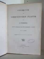 J. Overbeck  Geschichte der Griechischen Plastik. Band 2 