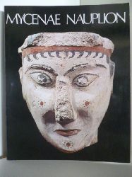 Petros G. Themelis  Mycenae Nauplion (deutsch - englisch - franzsisch) 
